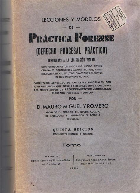 LECCIONES Y MODELOS DE PRÁCTICA FORENSE Derecho procesal práctico 3