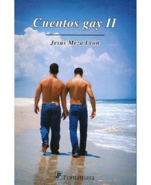 Cuentos gay II Meza Leon Jesús Libro en papel Cafebrería El Péndulo