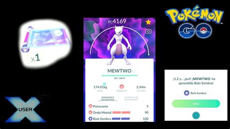 Pok Mon Go Usando Mt Lite Cargado Mewtwo Con Ataques Cargados