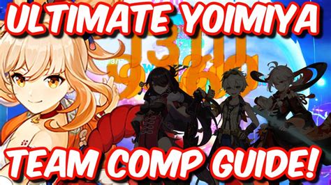 Ultimate Yoimiya Team Comp Guide Best Yoimiya Team Comp Guide And Gameplay Genshin Impact