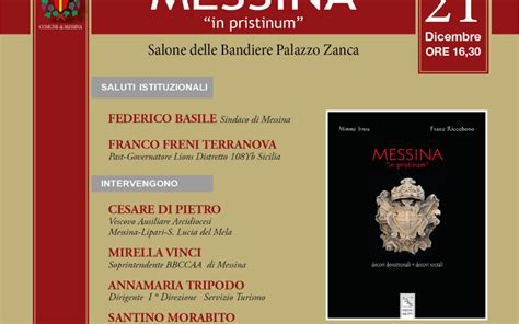 Il Lions Club Messina Host Presenta Il Libro Messina In Pristinum Di