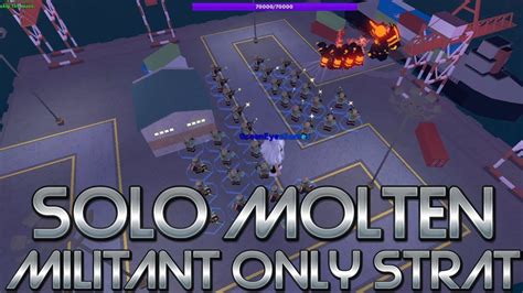 Tds Solo Molten Mode Militant Only Strategy Harbor Old Map Version