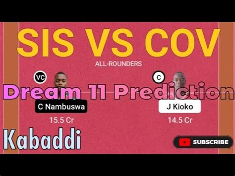 Sis Vs Cov Kabaddi Dream Prediction Cov Vs Sis Dream Team Sis