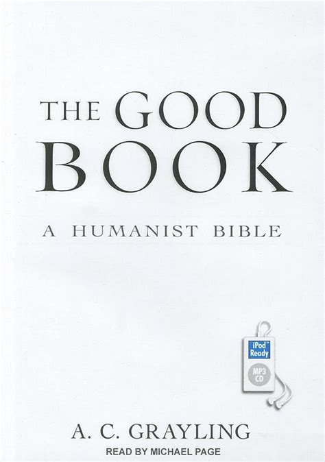 The Good Book A Humanist Bible Grayling A C Cowley Jonathan 9781452653136 Books