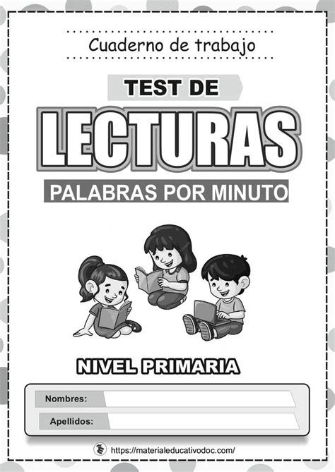 Test De Lecturas Palabras Por Minuto Palabras Por Minuto Lectura De Palabras Lectura