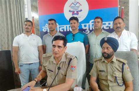 नशा मुक्त प्रदेश बनाने के लिए नैनीताल पुलिस की तस्करों पर कमरतोड़