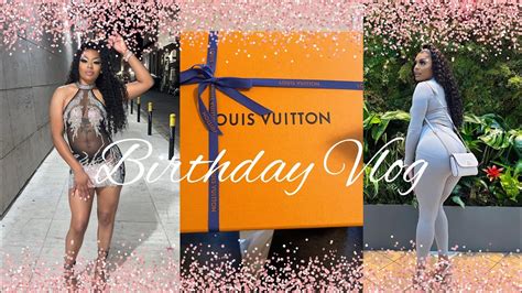 Birthday Vlog Shopping Louis Vuitton Saks Fifth Strip Club Youtube