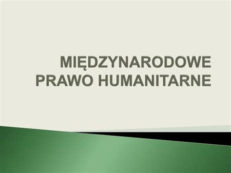 Ppt Mi Dzynarodowe Prawo Humanitarne Powerpoint Presentation Free