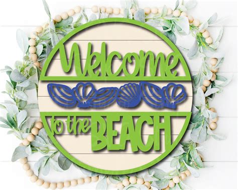 Beach Welcome Sign Svg Beach Round Door Sign Wreath Sign Svg Laser