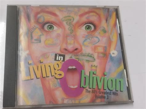 Living In Oblivion The S Greatest Hits Vol Bmg Cd Tears For