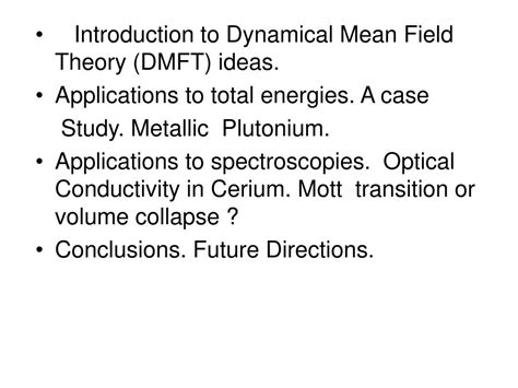 PPT Dynamical Mean Field Theory Approach To Strongly Correlated