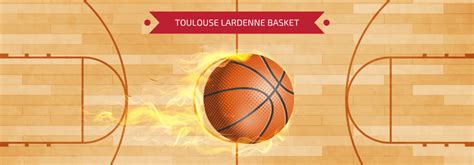 Toulouse Lardenne Basket Site Officiel