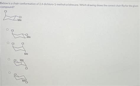 Solved Below Is A Chair Conformation Of Chegg