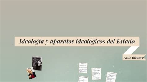 Ideolog A Y Aparatos Ideol Gicos De Estado By Abril Verzura On Prezi