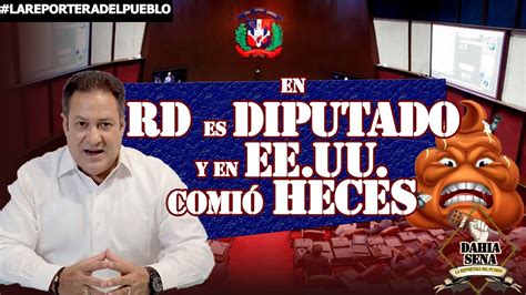 Miguel Guti Rrez En Rd Diputado Y Narco Y En Ee Uu Comi Heces