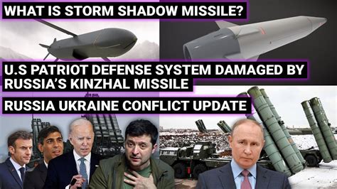 Kinzhal Damaged US Patriot System Storm Shadow Missile Russia