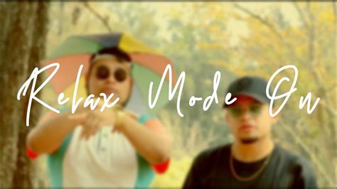 Relax Mode On Feat Osmar Azuara X Rhythmos ALMATIZ YouTube