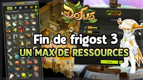 DOFUS FIN DES DUO DE FRIGOST 3 A NOUS LA GENERATION MAX DE