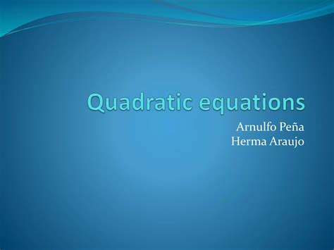 Solving Quadratic Equations Ppt