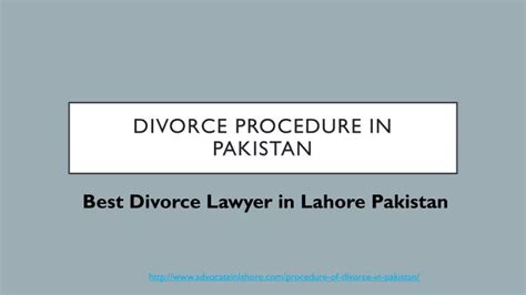 Ppt Let Know Guidance Of Divorce Procedure In Pakistan 2021 By