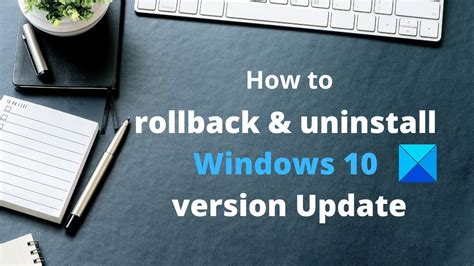 How To Rollback Uninstall Windows 10 Version Update YouTube