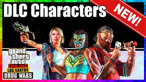 All New Characters Los Santos Drug Wars Dlc Youtube