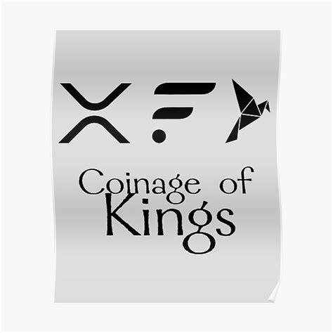 XRP FLR SGB Coinage Of Kings Poster For Sale By PopFoxT Shirts