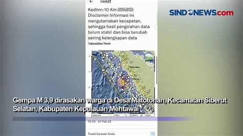 Gempa Magnitudo 3 9 Terasa Guncangannya Di Siberut Video Dailymotion