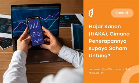 Hajar Kanan Haka Strategi Jitu Optimalkan Transaksi Saham