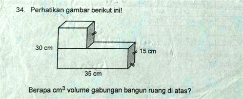 SOLVED Ayo Lah Kak Di Jawabb 34 Perhatikan Gambar Berikut Inil 30 Cm