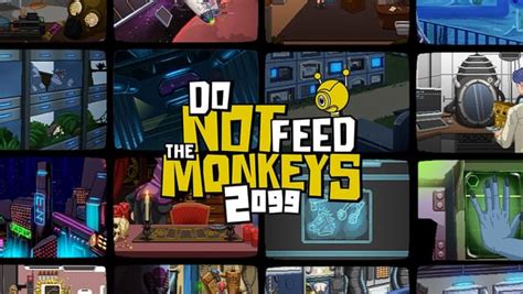 Do Not Feed The Monkeys Review Gran Hermano Simulator Bitwares