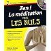 Amazon Fr Zen La M Ditation Pour Les Nuls Stephan Bodian Livres