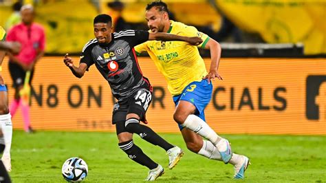 Mamelodi Sundowns Vs Orlando Pirates Preview Kick Off Time Tv Channel