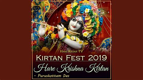 Kirtan Fest 2019 Hare Krishna Kirtan Live Youtube