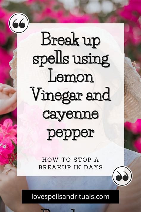 Break Up Spells Using Lemon Vinegar And Cayenne Pepper Break Up