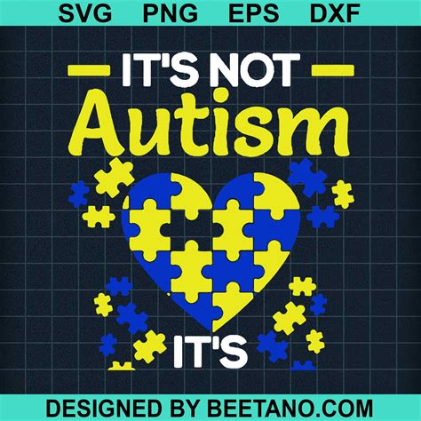 Its Not Autism Svg Cut File For Cricut Silhouette Machine Make Craft