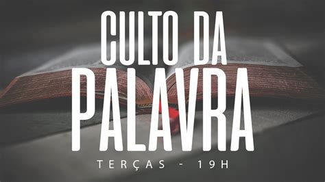 Culto Da Palavra 30 06 2020 YouTube