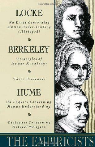 The Empiricists Locke Concerning Human Understanding Berkeley