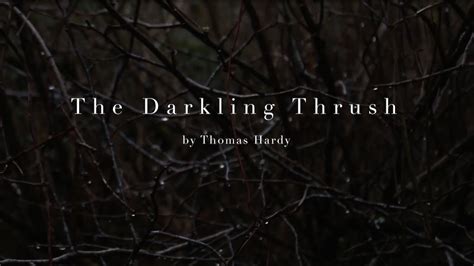 The Darkling Thrush A Poem By Thomas Hardy Visual Poetry