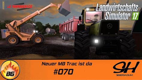 Ls Sibbershusum Neuer Mb Trac Ist Da Let S Play Hd Youtube