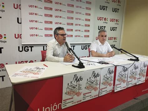 UGT La Rioja UGT Y CCOO Exigen Subir Salarios Bajar Precios Y