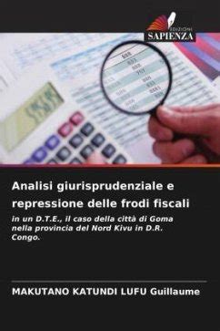 Analisi Giurisprudenziale E Repressione Delle Frodi Fiscali Von