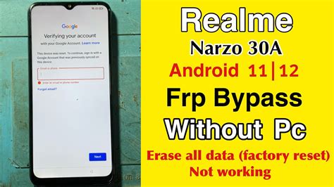 Realme Narzo A Frp Bypass Android Erase All Data Factory Reset