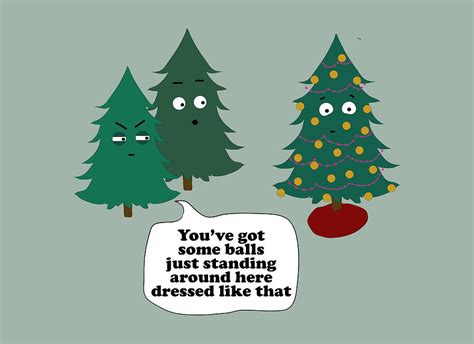 Funny You've Got Balls Christmas Tree Holiday Decoration Humor Digital ...