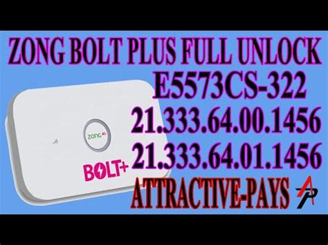 E5573cs 322 Zong Device Unlock 21 333 64 00 1456 All Network Zong