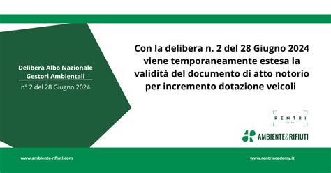 Delibera 2 del 28 Giugno 2024 estensione termini validità atti di