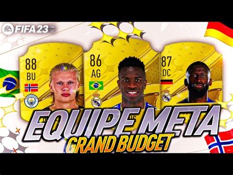 LA MEILLEURE ÉQUIPE META SUR FIFA 23 grand budget YouTube