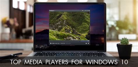 9 Best Media Players For Windows 10 In 2025