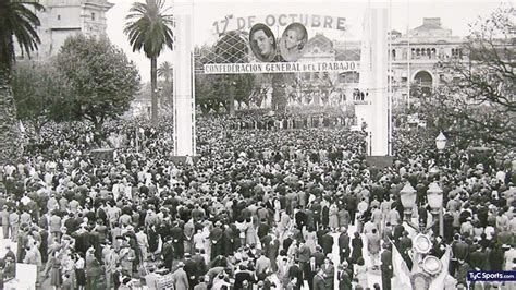 Por Qu Se Celebra Hoy El D A De La Lealtad Peronista Minuto Neuquen