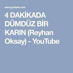 Dak Kada D Md Z B R Karin Reyhan Oksay Youtube